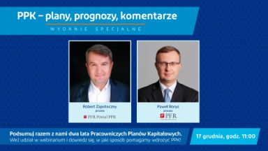 Zdjęcie artykułu Dwa_lata_Portalu_w_PPK__plany_prognozy_komentarze
