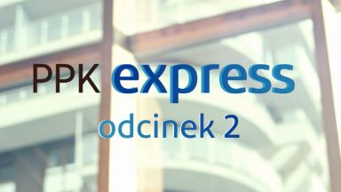 Zdjęcie artykułu Podcast_PPK_express_-_drugi_odcinek_juz_w_sieci