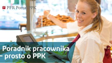 Zdjęcie artykułu Poradnik_Pracownika__zmiana_sposobu_inwestowania_oszczednosci_w_PPK