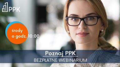 Zdjęcie artykułu Poznaj_PPK__nowe_szkolenia_dla_pracownikow