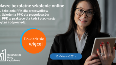 Zdjęcie artykułu Szkolenia_PFR_Portal_PPK_w_tygodniu_10_-_14_maja_2021__zapisz_sie_juz_teraz