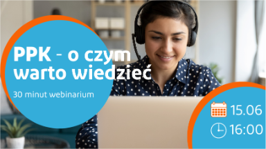 Zdjęcie artykułu Webinarium_dla_pracownikow__PPK_-_o_czym_warto_wiedziec
