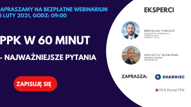 Zdjęcie artykułu Zapraszamy_na_webinarium_PPK_w_60_minut