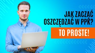 Zdjęcie artykułu jak_zaczac_oszczedzac_w_ppk_0824