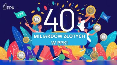 Zdjęcie artykułu ppk-przekroczyly-historyczny-prog-40-mld-zl-aktywow
