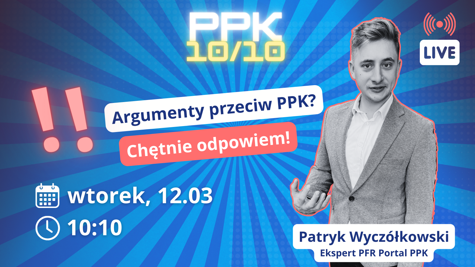 Już 12 marca odpowiemy na argumenty przeciwko PPK! 