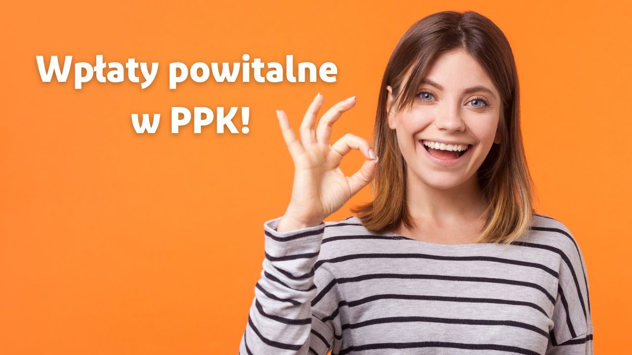 Do 14 lutego wpłaty powitalne za czwarty kwartał znajdą się na rachunkach PPK