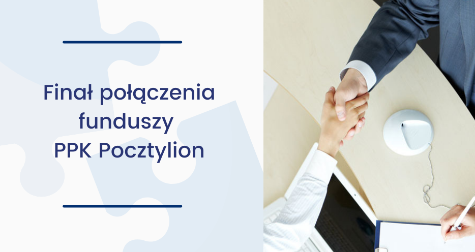 Informacja o połączeniu funduszy Aegon PPK i PPK Pocztylion