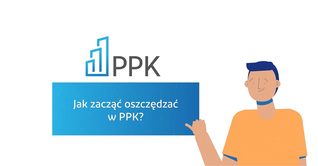 Jak zacząć oszczędzać w PPK? #PoznajPPK