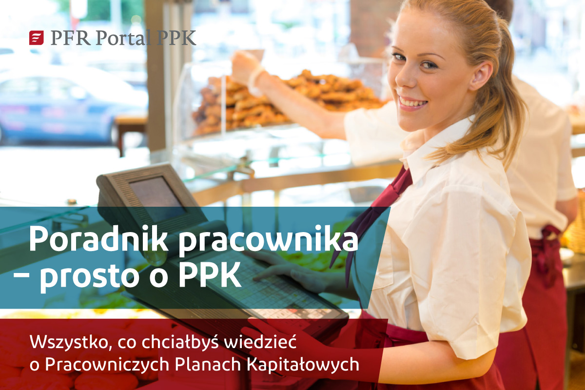 Poradnik Pracownika: obniżenie i podwyższenie wpłaty pracownika