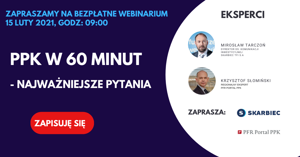 Zapraszamy na webinarium PPK w 60 minut