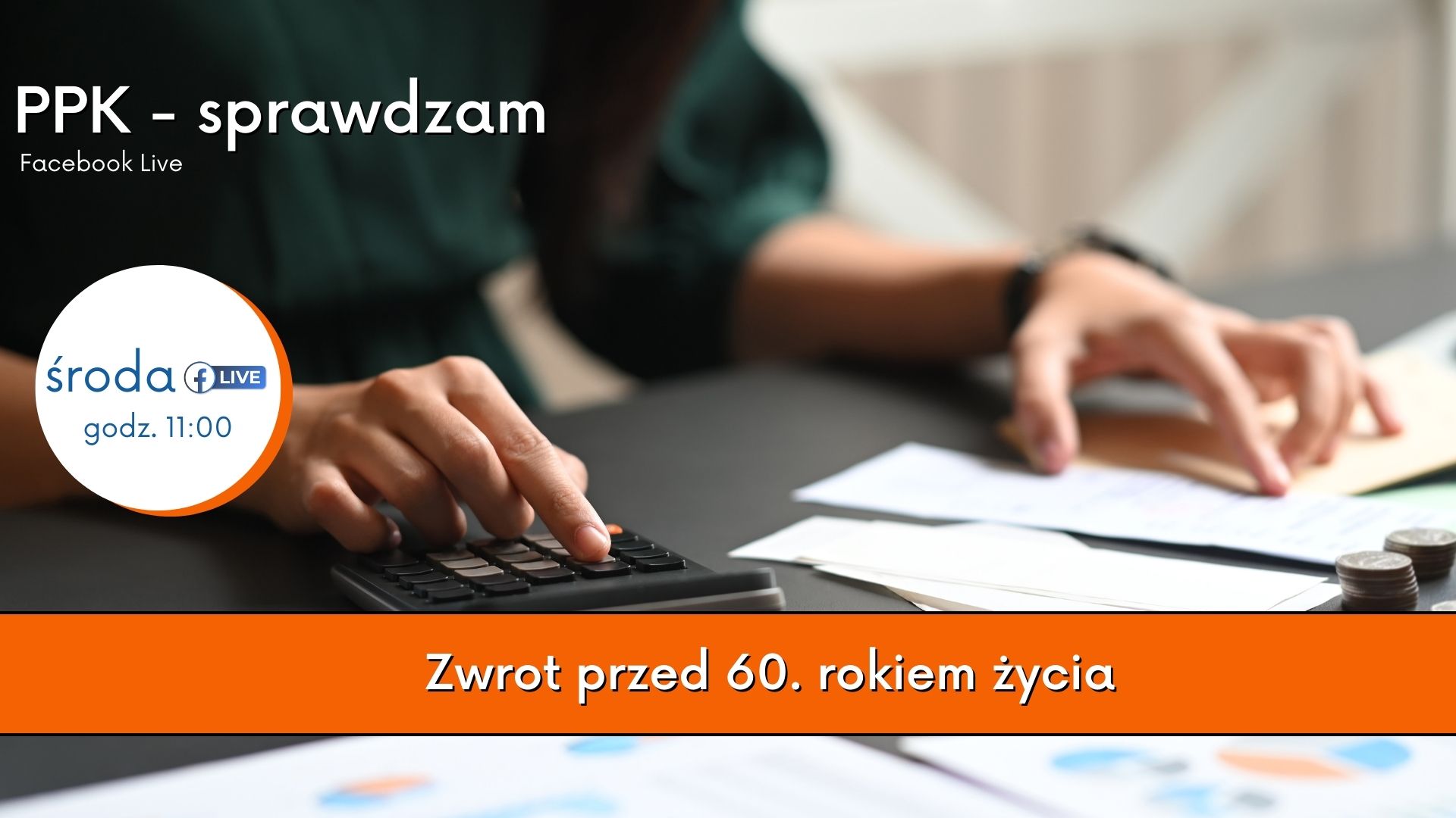 PPK sprawdzam: Zwrot przed 60. rokiem życia