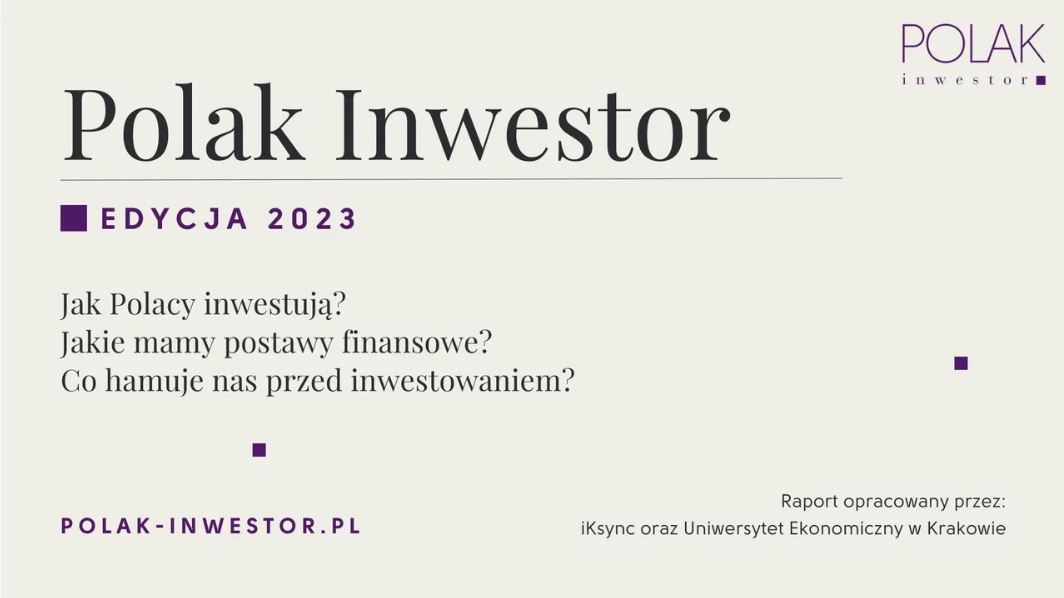 Polak Inwestor 2023 – raport z trzeciej fali badania 