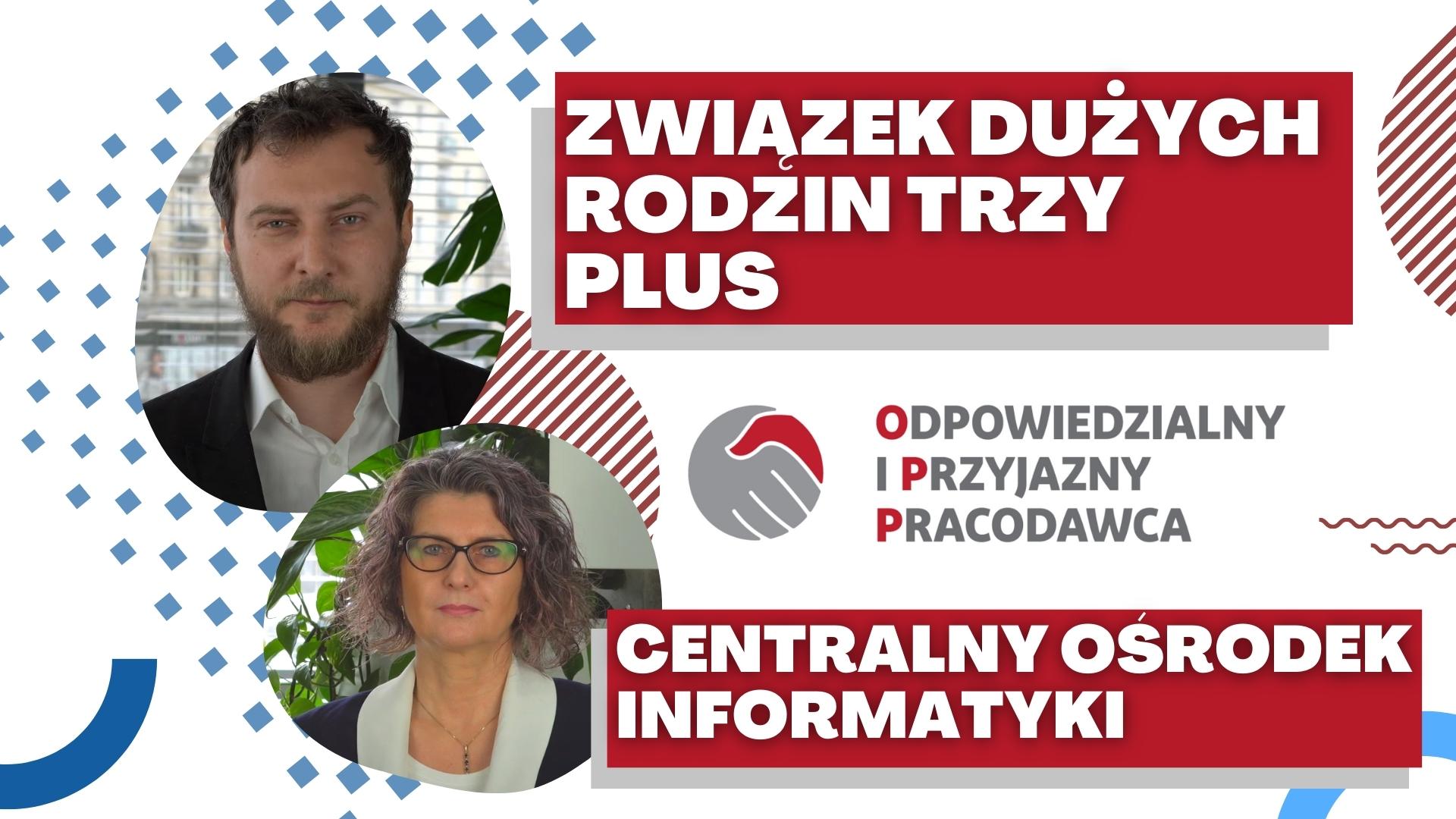 Związek Dużych Rodzin Trzy Plus oraz Centralny Ośrodek Informatyki o PPK
