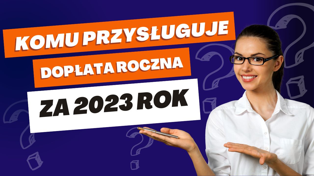 Dopłata roczna za 2023 rok