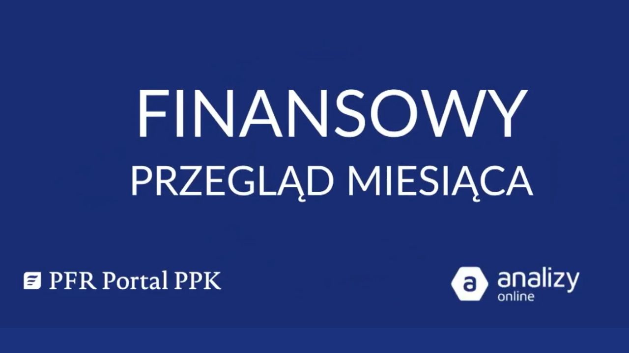 Zdjęcie artykułu finansowy_przeglad_miesiaca_wrzesien