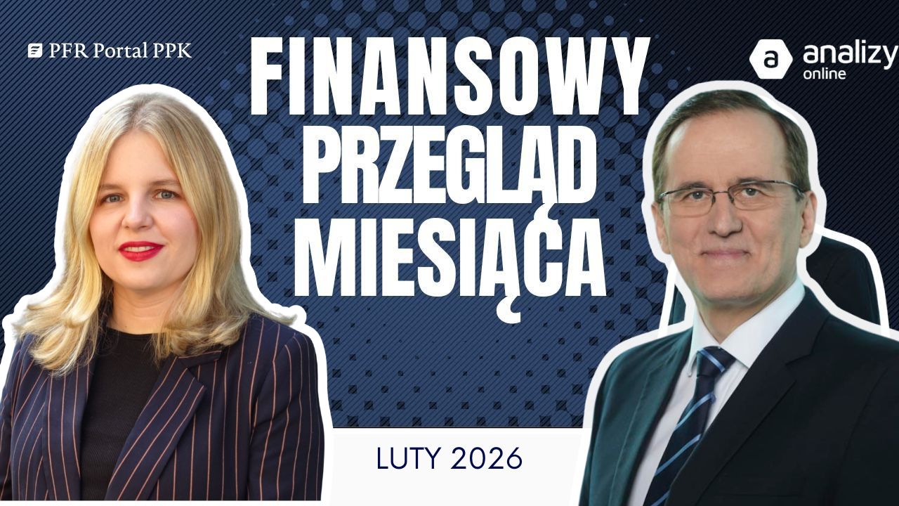 Zdjęcie artykułu finansowy_przeglad_miesiaca_luty26