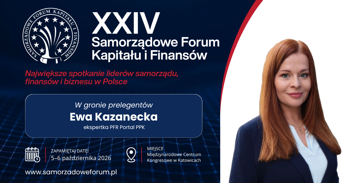 XXIV Samorządowe Forum Kapitału i Finansów 