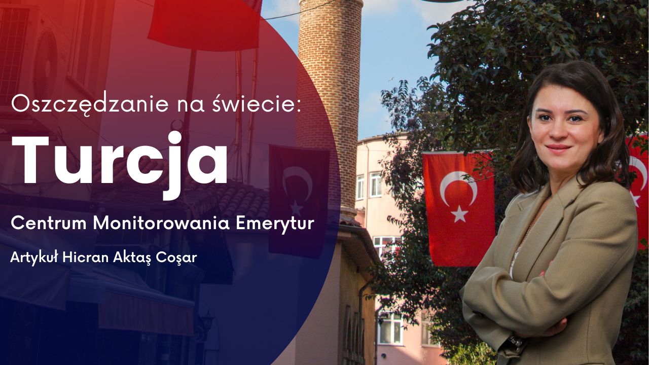 W Turcji już działa platforma informacji emerytalnej