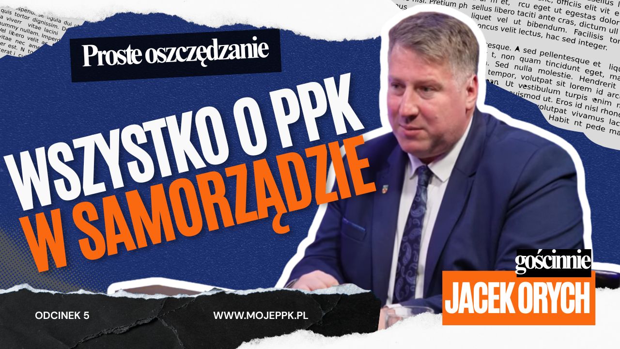 PPK w samorządzie: rozmowa z burmistrzem Miasta Marki Jackiem Orychem  