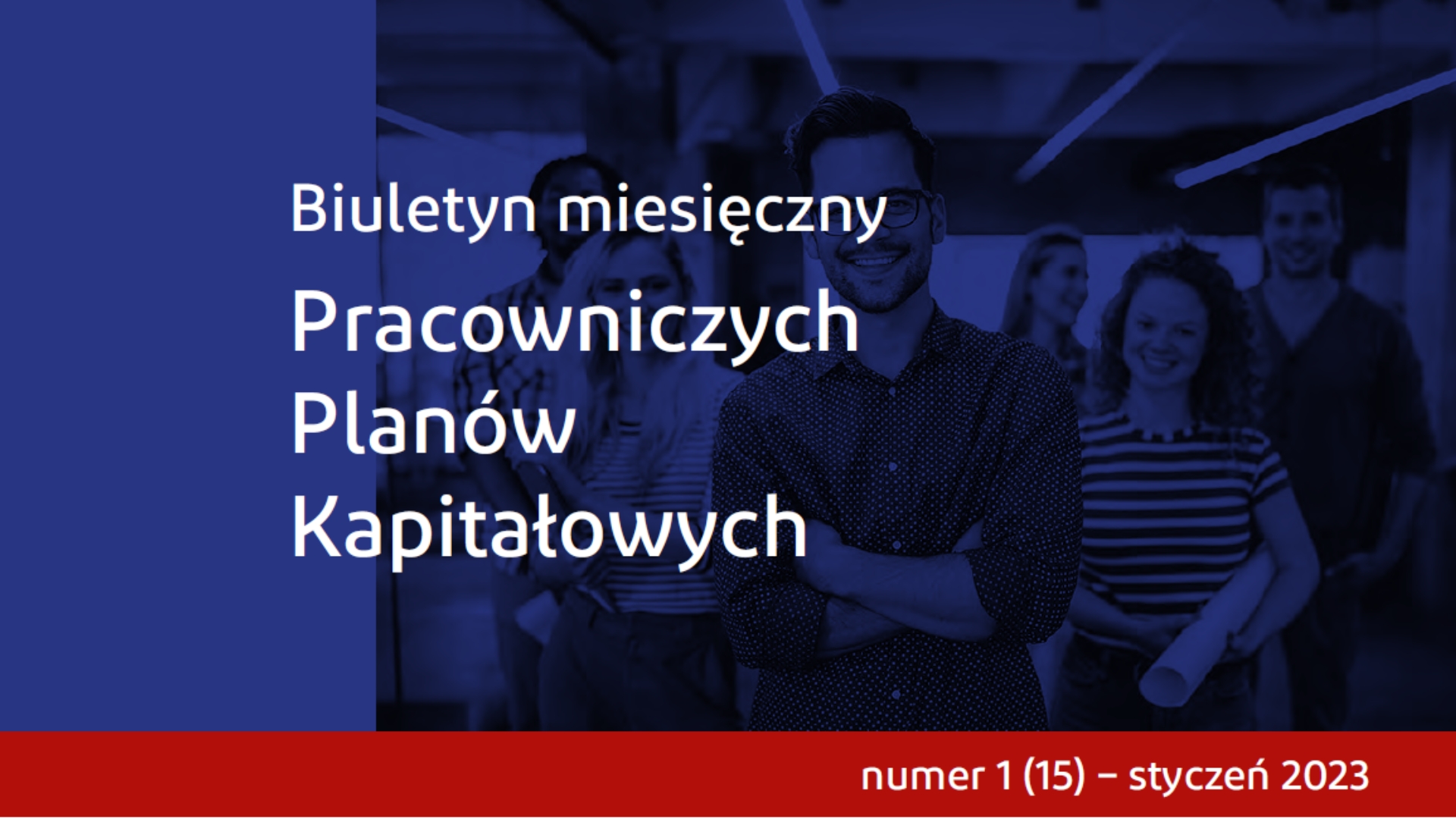 Biuletyn PPK: Blisko 12 mld złotych w funduszach Pracowniczych Planów Kapitałowych