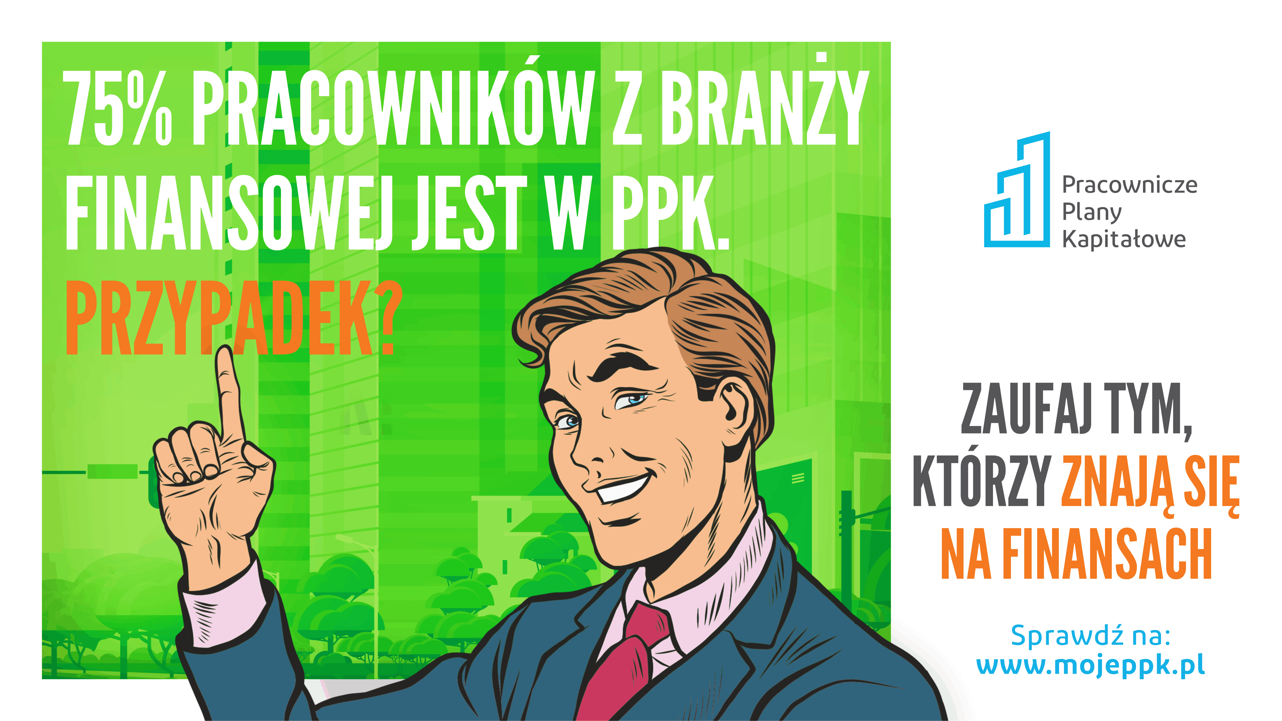 75% pracowników z branży finansowej jest w PPK. Przypadek?