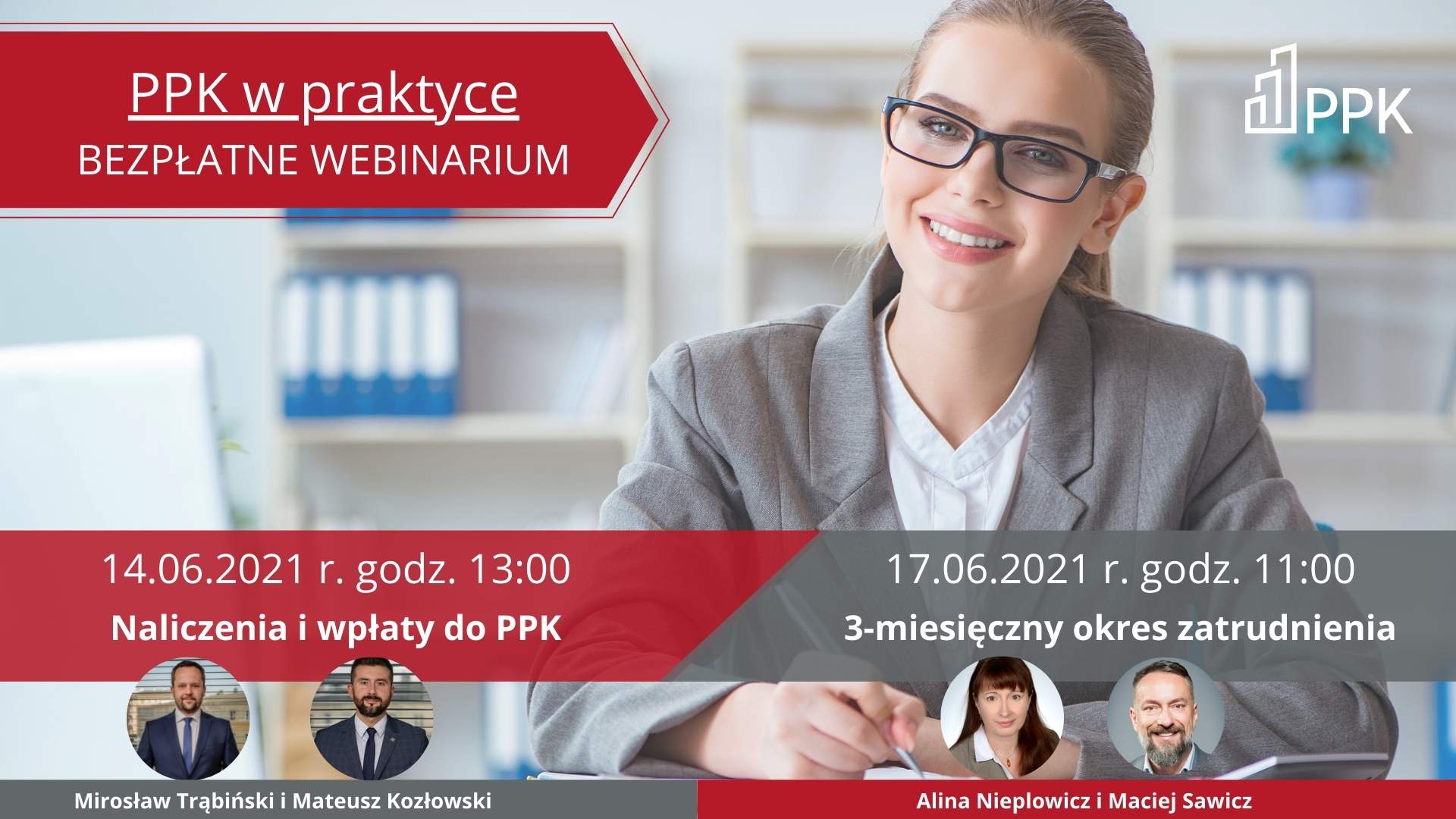 Naliczenia do PPK i 3-miesięczny okres zatrudnienia - webinaria „PPK w praktyce” dla kadr i płac 14 i 17.06.