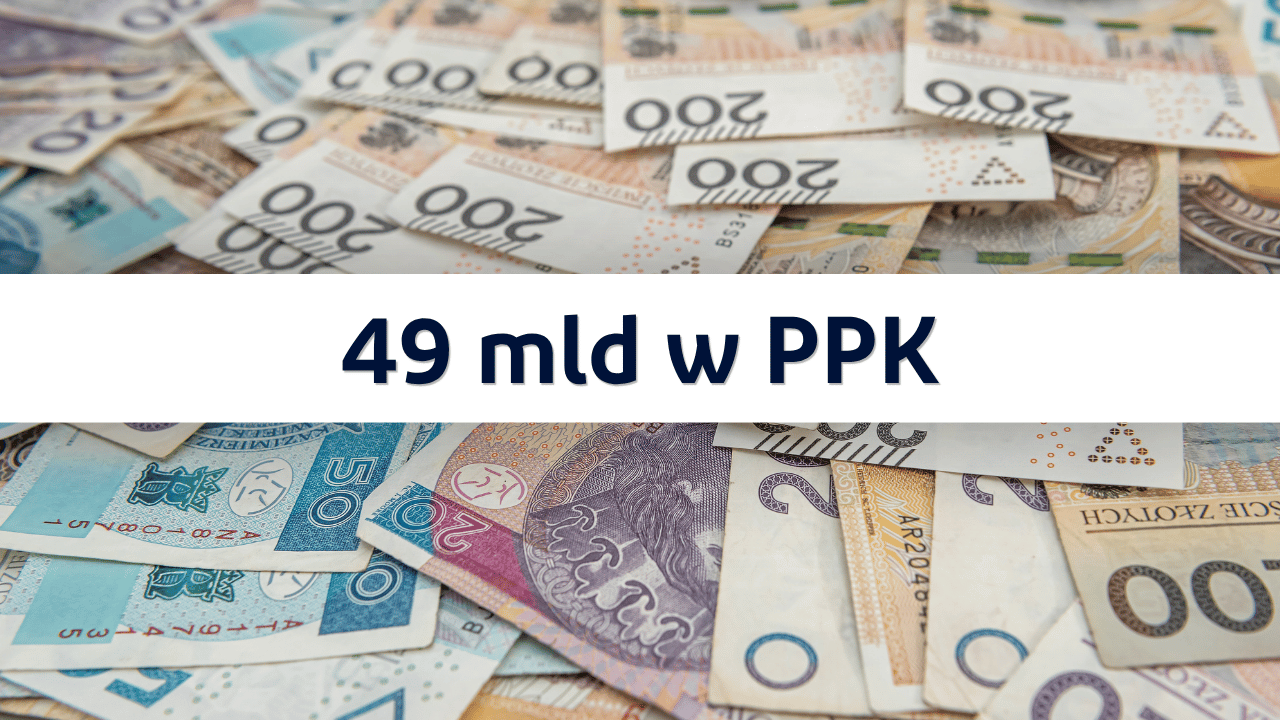 Zdjęcie artykułu 49mld-w-ppk