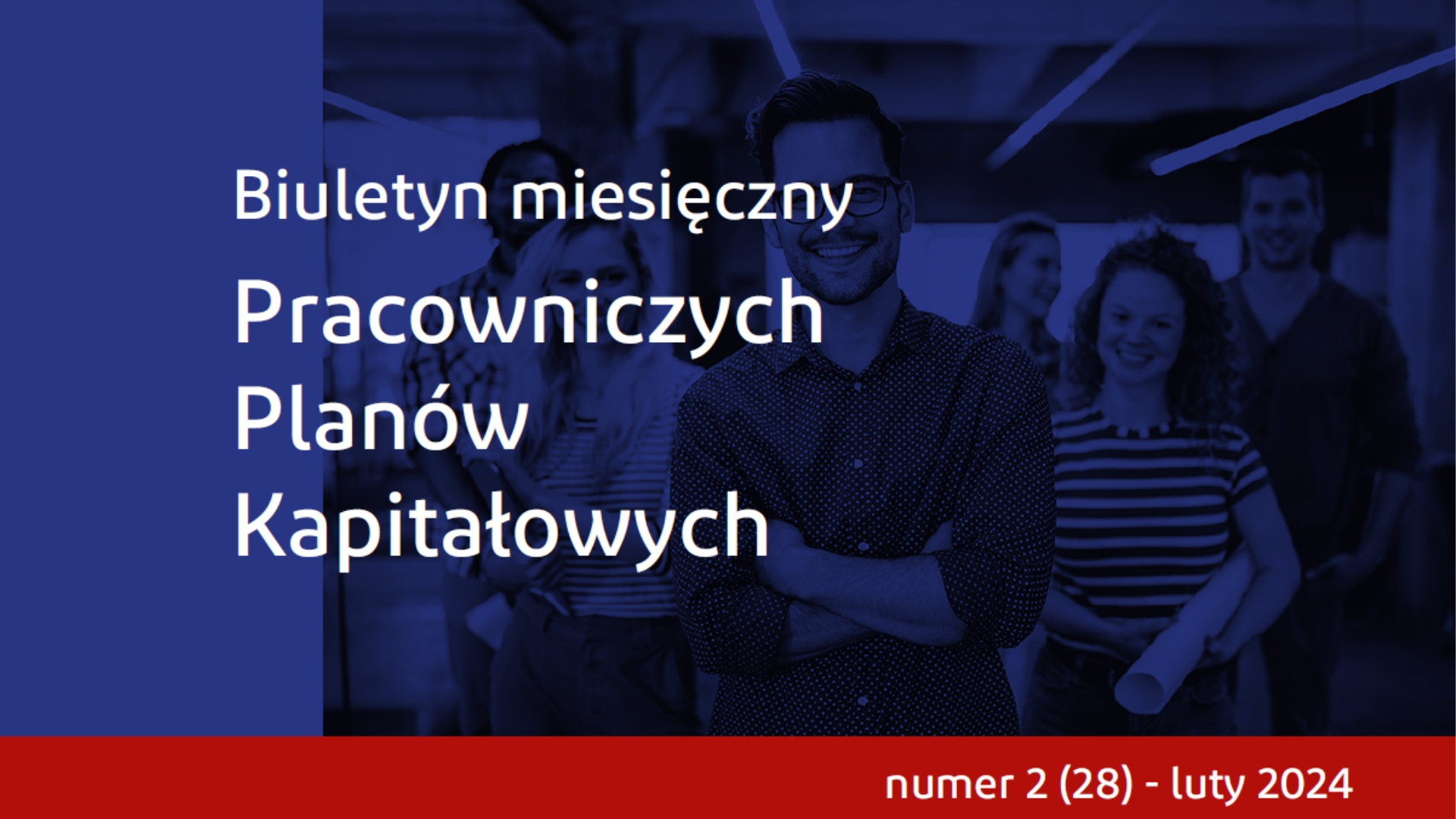 Biuletyn PPK: 4 miliony aktywnych rachunków PPK 