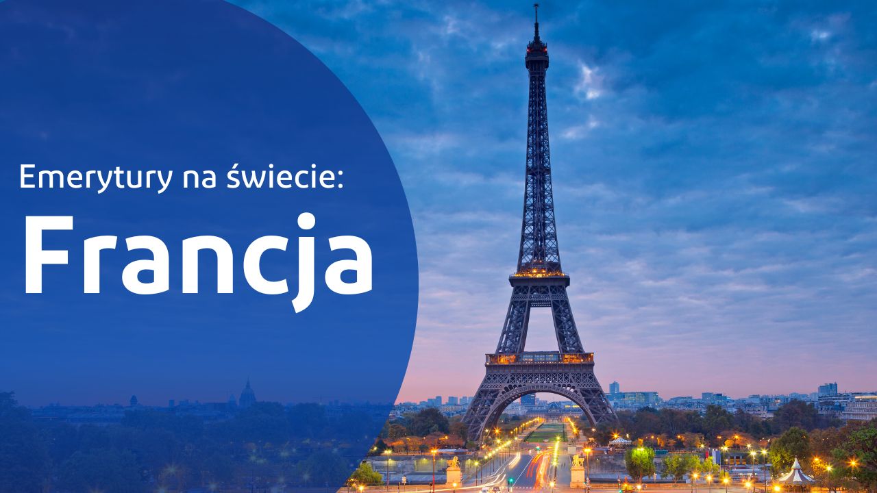 Emerytury na świecie: Francja
