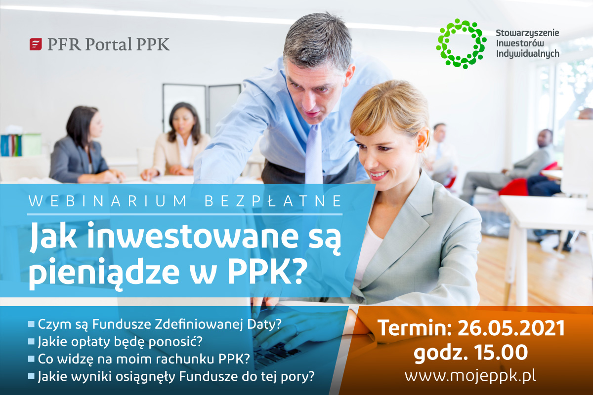 Webinarium: Jak inwestowane są moje pieniądze w PPK?