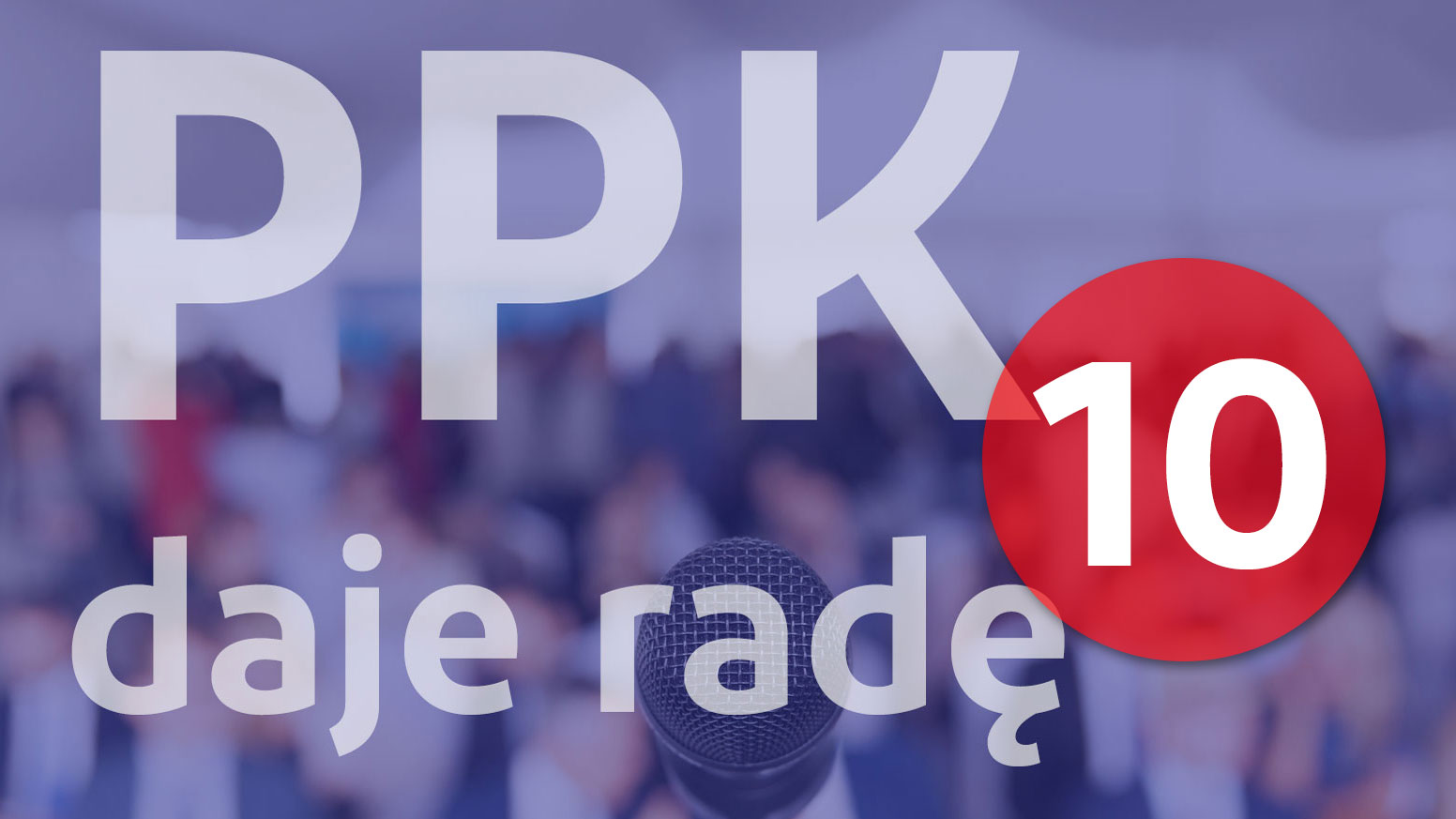 Szkoda nieefektywnie oszczędzać na emeryturę - dziesiąty odcinek podcastu PPK