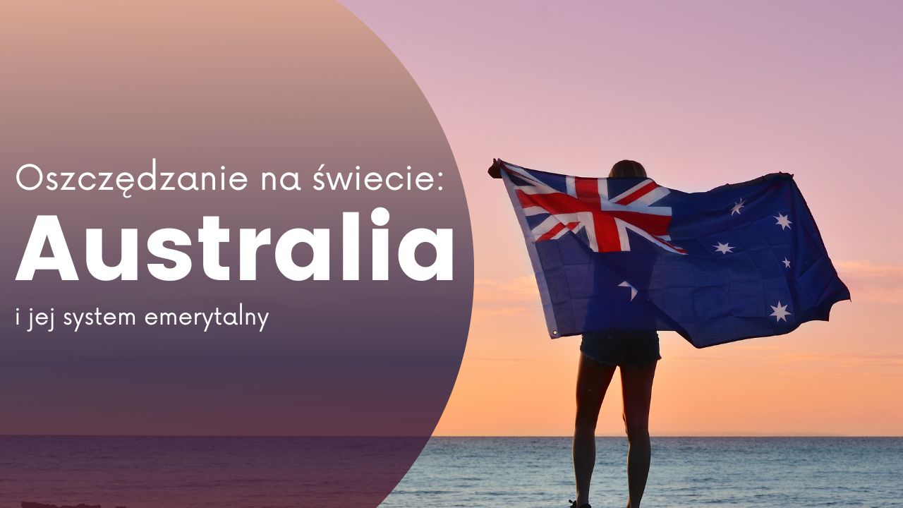 Emerytury na świecie: Australia