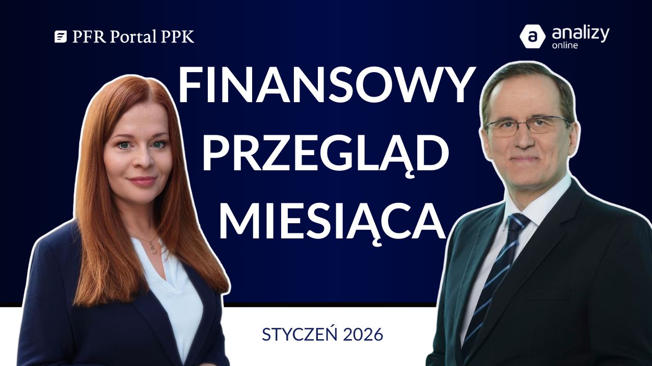 Zdjęcie artykułu finansowy_przegla_miesiaca_styczen2026