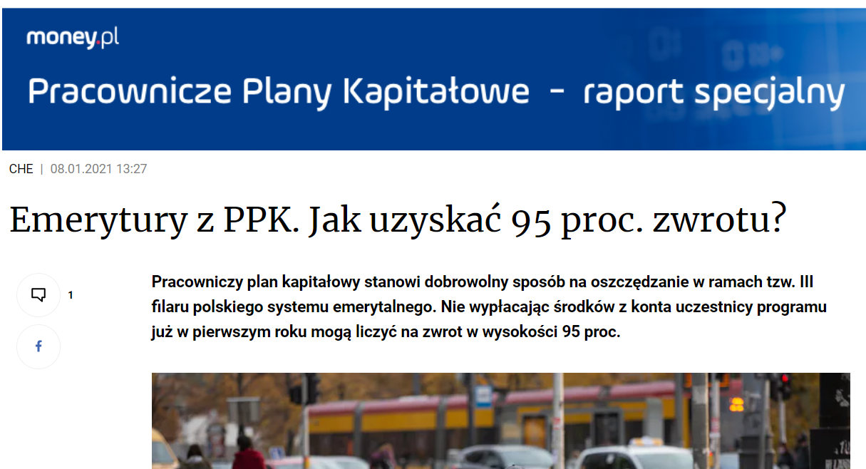 Zdjęcie artykułu Money.pl: Emerytury z PPK. Jak uzyskać 95 proc. zwrotu?